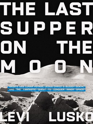 cover image of The Last Supper on the Moon